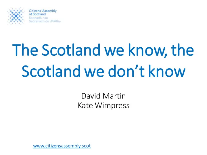 scotland we don t know
