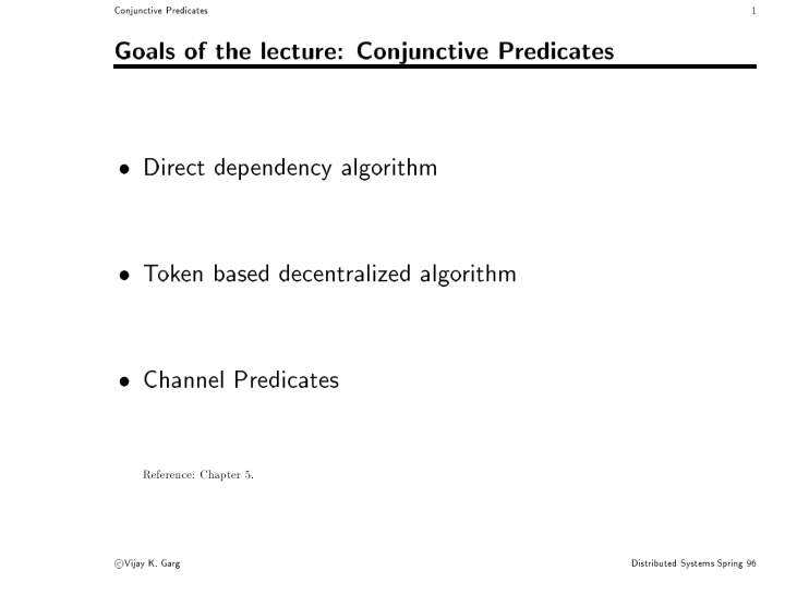 conjunctive predicates 1 goals of the lecture conjunctive
