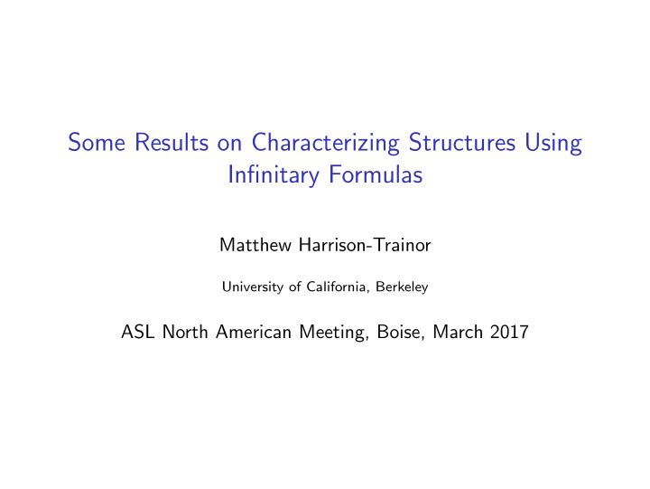 some results on characterizing structures using