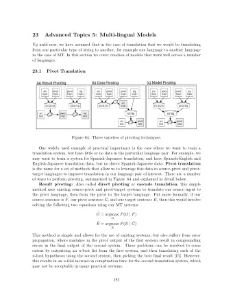 23  Advanced Topics 5: Multi-lingual Models  Up until now, we have assumed that in the case of