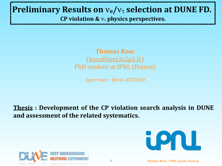 preliminary results on n e n t selection at dune fd