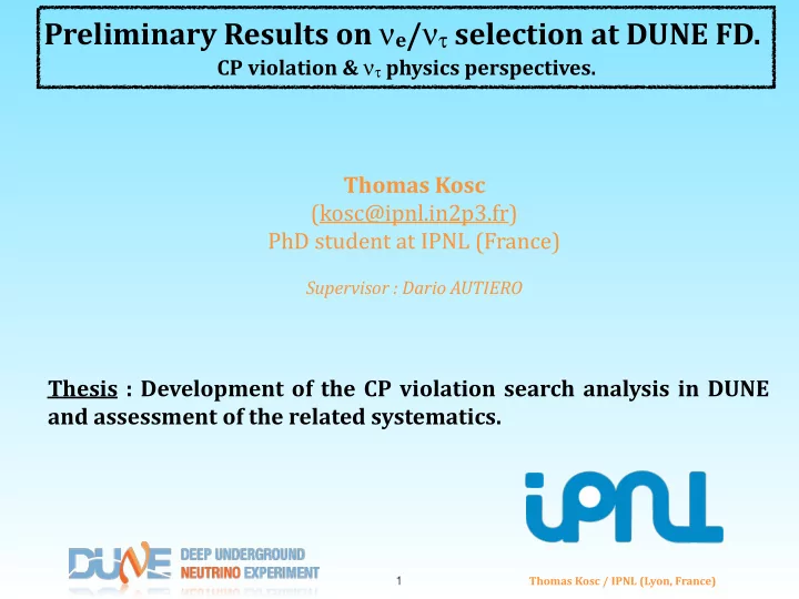 preliminary results on n e n t selection at dune fd
