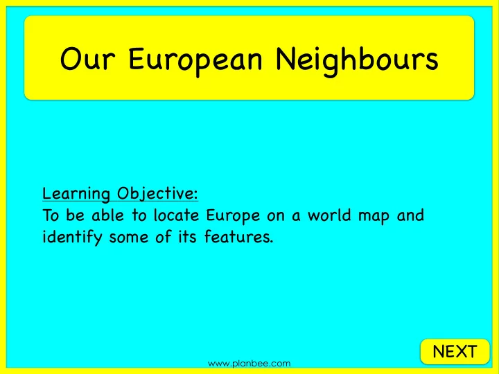 our european neighbours