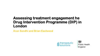 Asses  essin  sing  g treatmen  tment engagement  ement he  Drug  ug Inter  terventi  ention  n