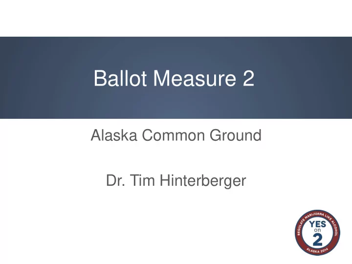 ballot measure 2