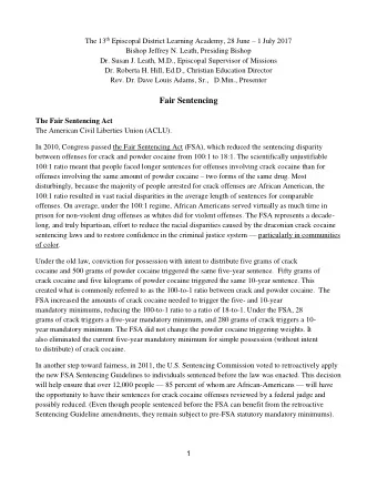 Fair Sentencing  The Fair Sentencing Act  The American Civil Liberties Union (ACLU).  In 2010,