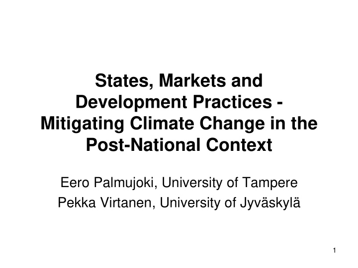 states markets and development practices mitigating