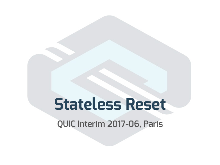 stateless reset