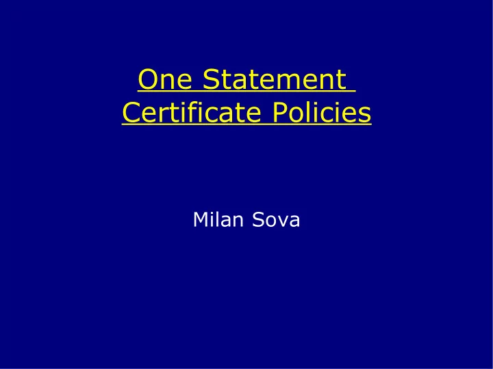 one statement certificate policies