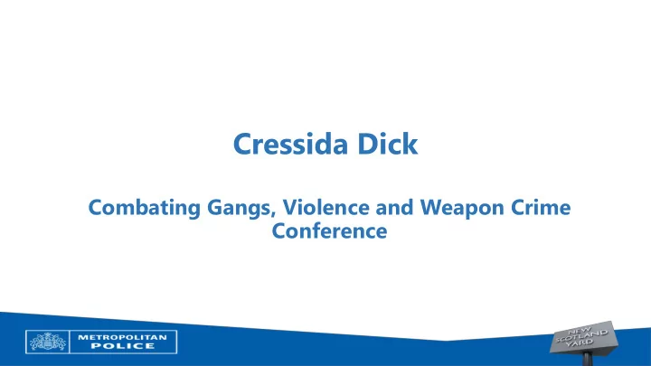 cressida dick