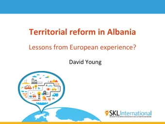 Territorial  reform  in  Albania      Lessons  from  European  experience?
