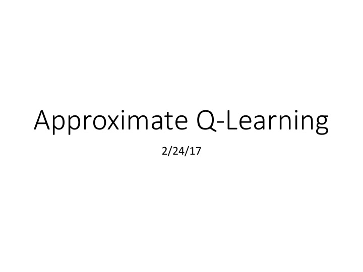 approximate q learning