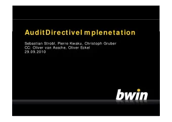 AuditDirectiveI m plenetation  AuditDirectiveI m plenetation  Sebastian Strobl, Pierre Kwaku,