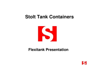 Stolt Tank Containers  Flexitank Presentation  STC Flexitank Specifications    Stolt Own Design