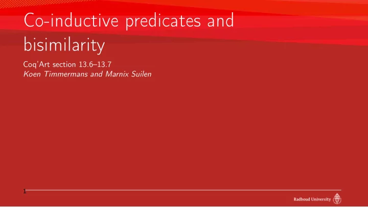 co inductive predicates and bisimilarity