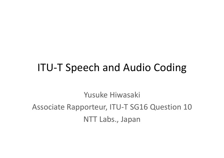 itu t speech and audio coding