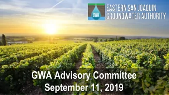 GWA Advisory Committee  September 11, 2019  Agenda  Approval of August Meeting Minutes