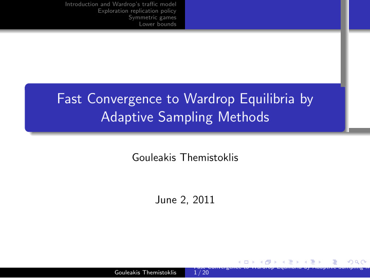 fast convergence to wardrop equilibria by adaptive