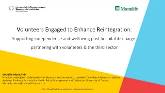 Volunteers Engaged to Enhance Reintegration:  Supporting independence and wellbeing post hospital