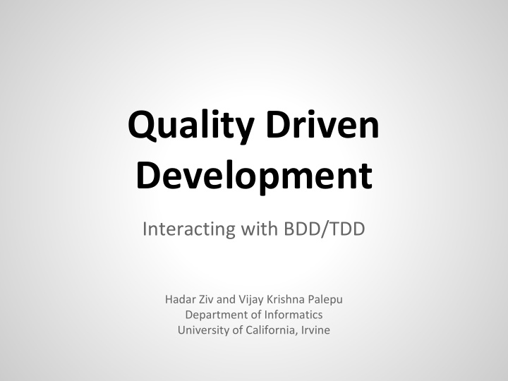 quality driven development