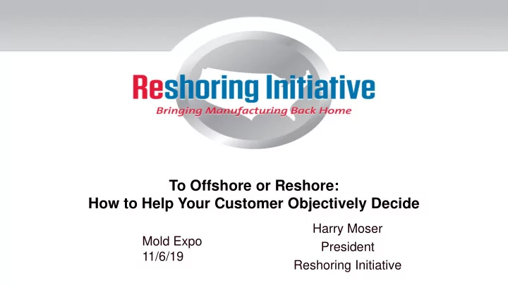 how to help your customer objectively decide