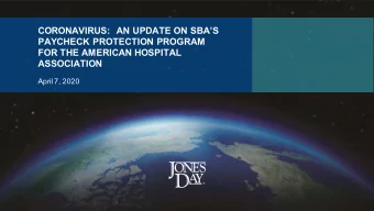 CORONAVIRUS: AN UPDATE ON SBAS  PAYCHECK PROTECTION PROGRAM  FOR THE AMERICAN HOSPITAL