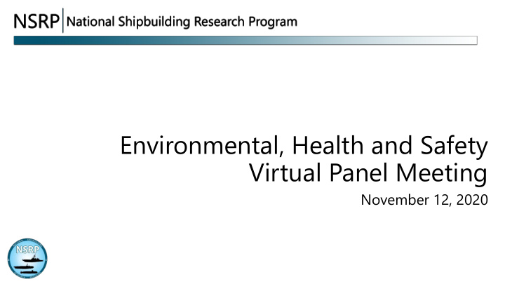 environmental health and safety virtual panel meeting