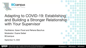Adapting to COVID-19: Establishing  and Building a Stronger Relationship  with Your Supervisor