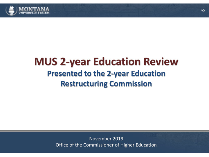 mus 2 year education review