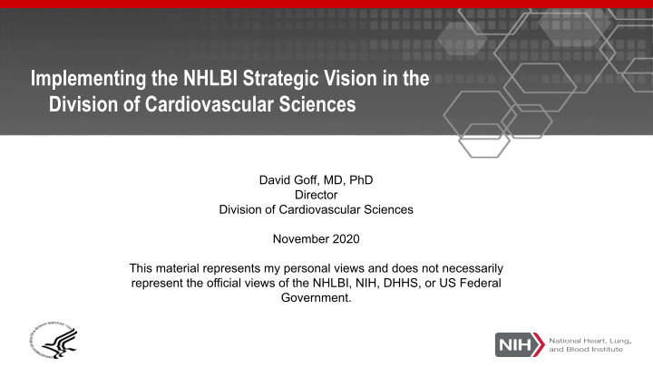 implementing the nhlbi strategic vision in the division
