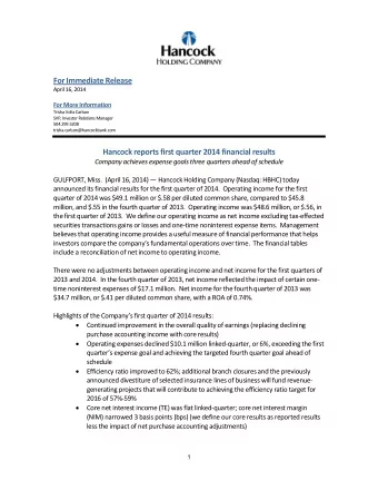 For Immediate Release  April 16, 2014 For More Information  Trisha Voltz Carlson  SVP, Investor