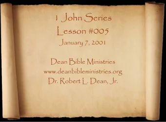 1 John Series  Lesson #005  January 7, 2001  Dean Bible Ministries  www.deanbibleministries.org