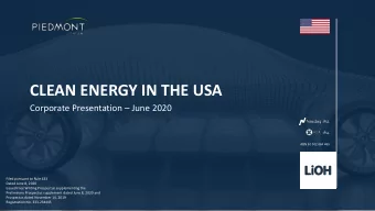 CLEAN ENERGY IN THE USA Corporate Presentation  June 2020  :PLL  :PLL  ABN 50 002 664 495  Filed