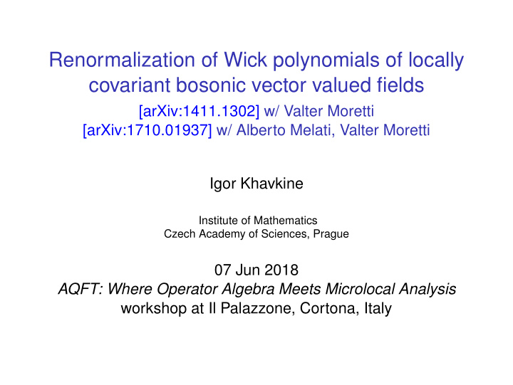 renormalization of wick polynomials of locally covariant