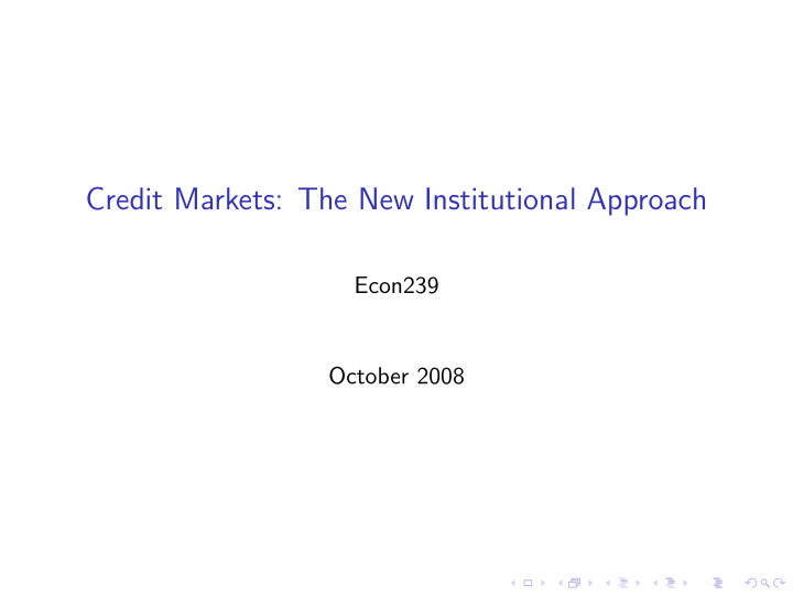 credit markets the new institutional approach