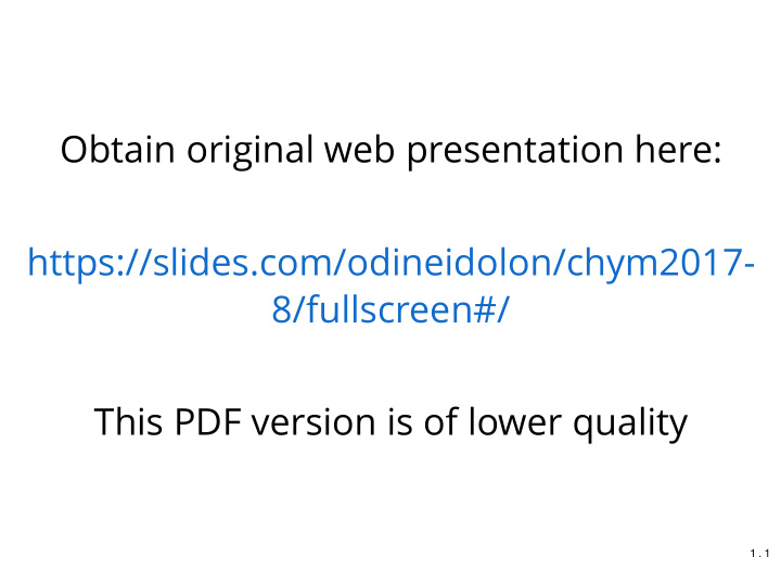 obtain original web presentation here https slides com