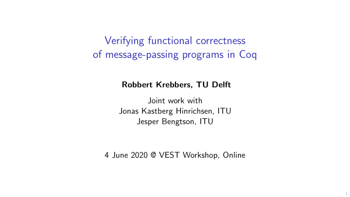 verifying functional correctness of message passing