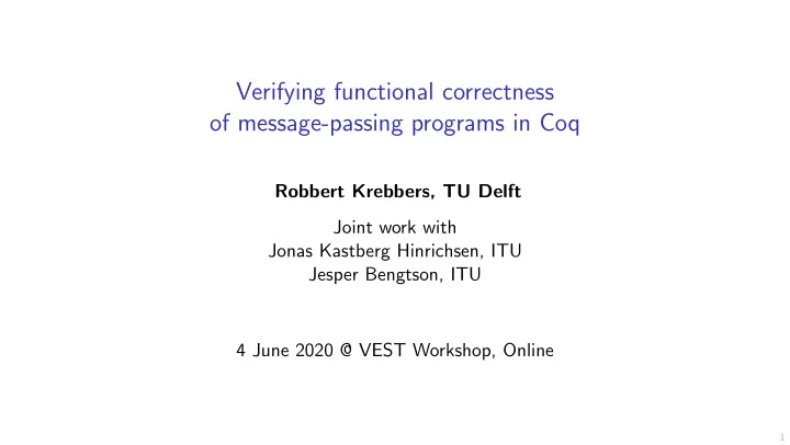 verifying functional correctness of message passing