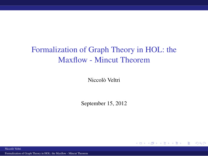 formalization of graph theory in hol the maxflow mincut