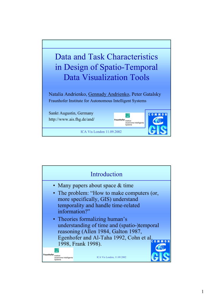data and task characteristics in design of spatio
