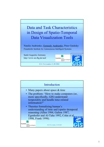 Data and Task Characteristics  in Design of Spatio-Temporal  Data Visualization Tools  Natalia