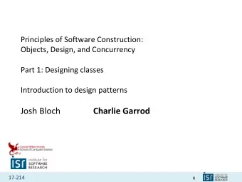 Josh Bloch  Charlie Garrod 17-214  1  Administrivia  Homework 1 feedback in your GitHub