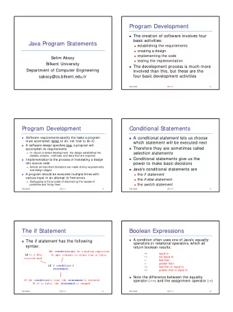 Program Development  The creation of software involves four  basic activities:  Java Program
