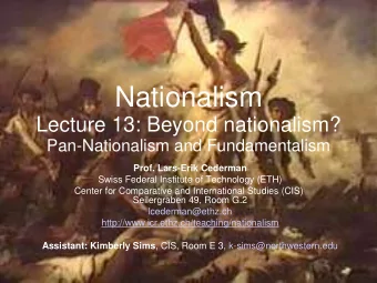 Nationalism  Lecture 13: Beyond nationalism?  Pan-Nationalism and Fundamentalism  Prof. Lars-Erik