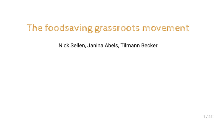 the foodsaving grassroots movement