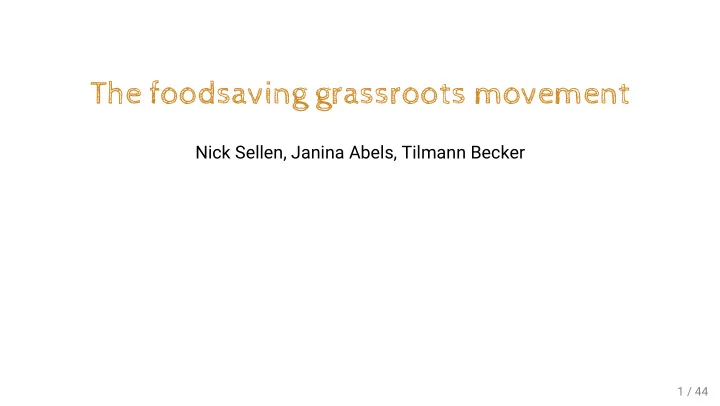 the foodsaving grassroots movement