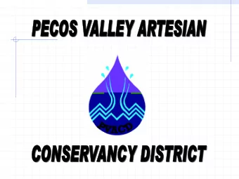 THE PECOS RIVER:  Lessons Learned  Brent Bullock  Water Resource Specialist  Discussing Water