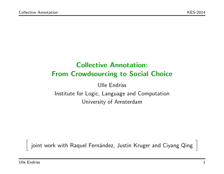 collective annotation from crowdsourcing to social choice