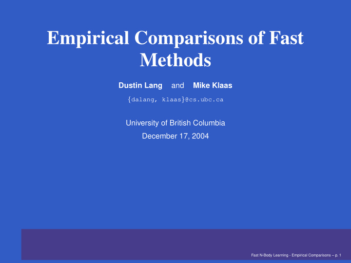 empirical comparisons of fast methods