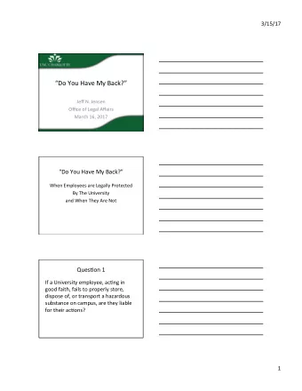 Do  You  Have  My  Back?    Jeff  N.  Jensen    Office  of